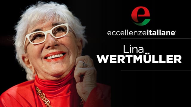 Miniatura video: Eccellenze Italiane : Lina Wertmüller