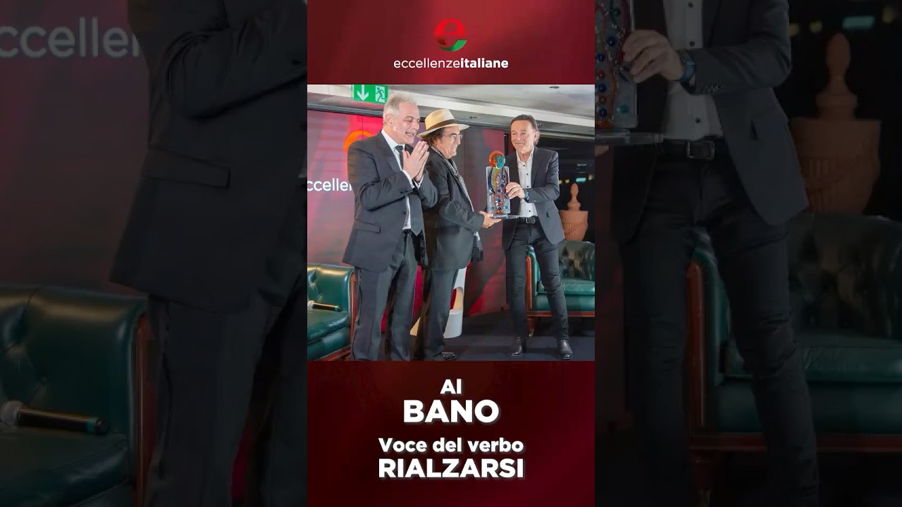 al bano voce del verbo rialzarsi - Eccellenze Italiane TV