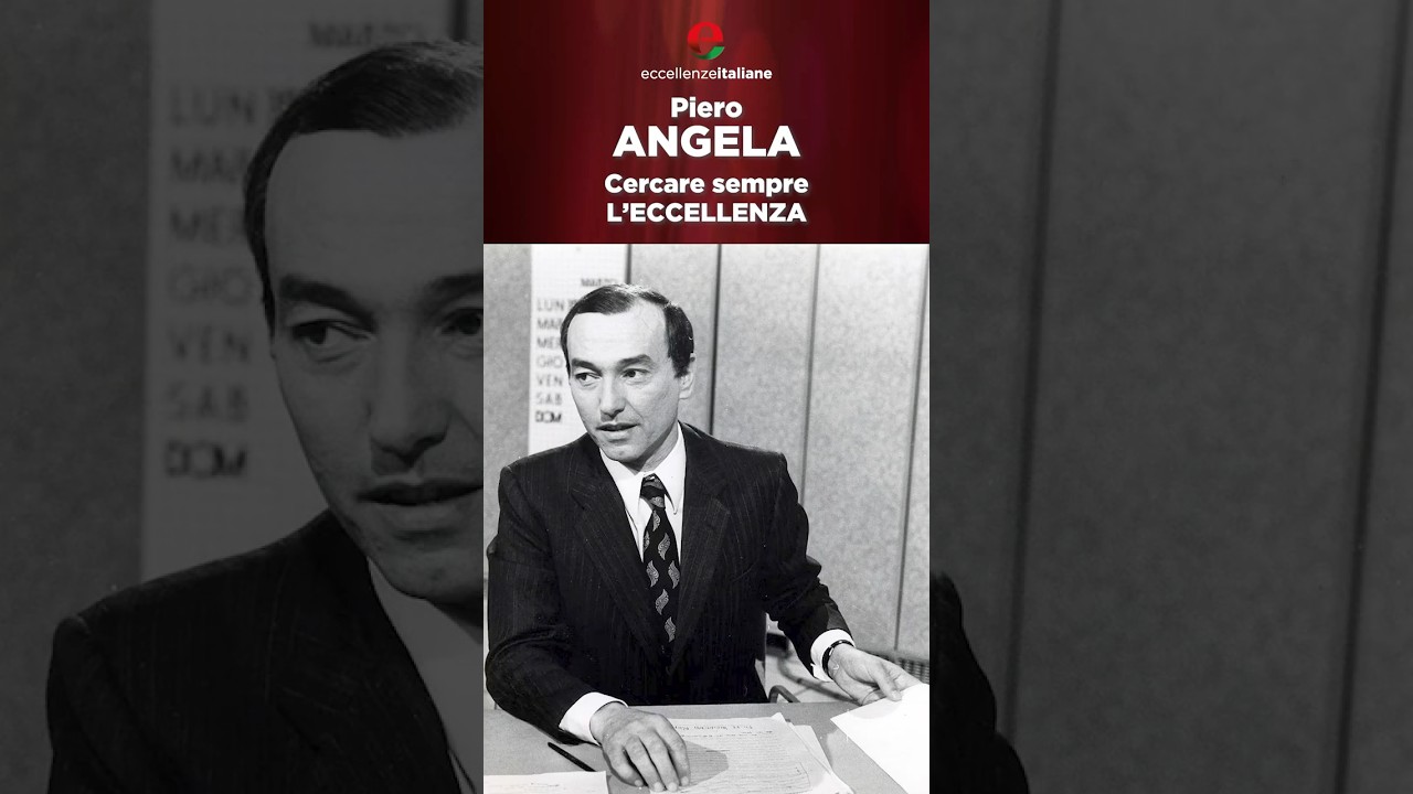 Cercare sempre l'eccellenza | Piero Angela
