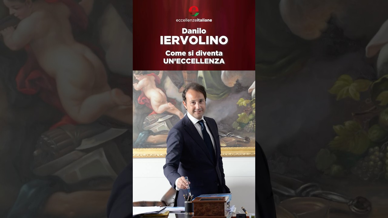 Danilo Iervolino: come si diventa un'eccellenza