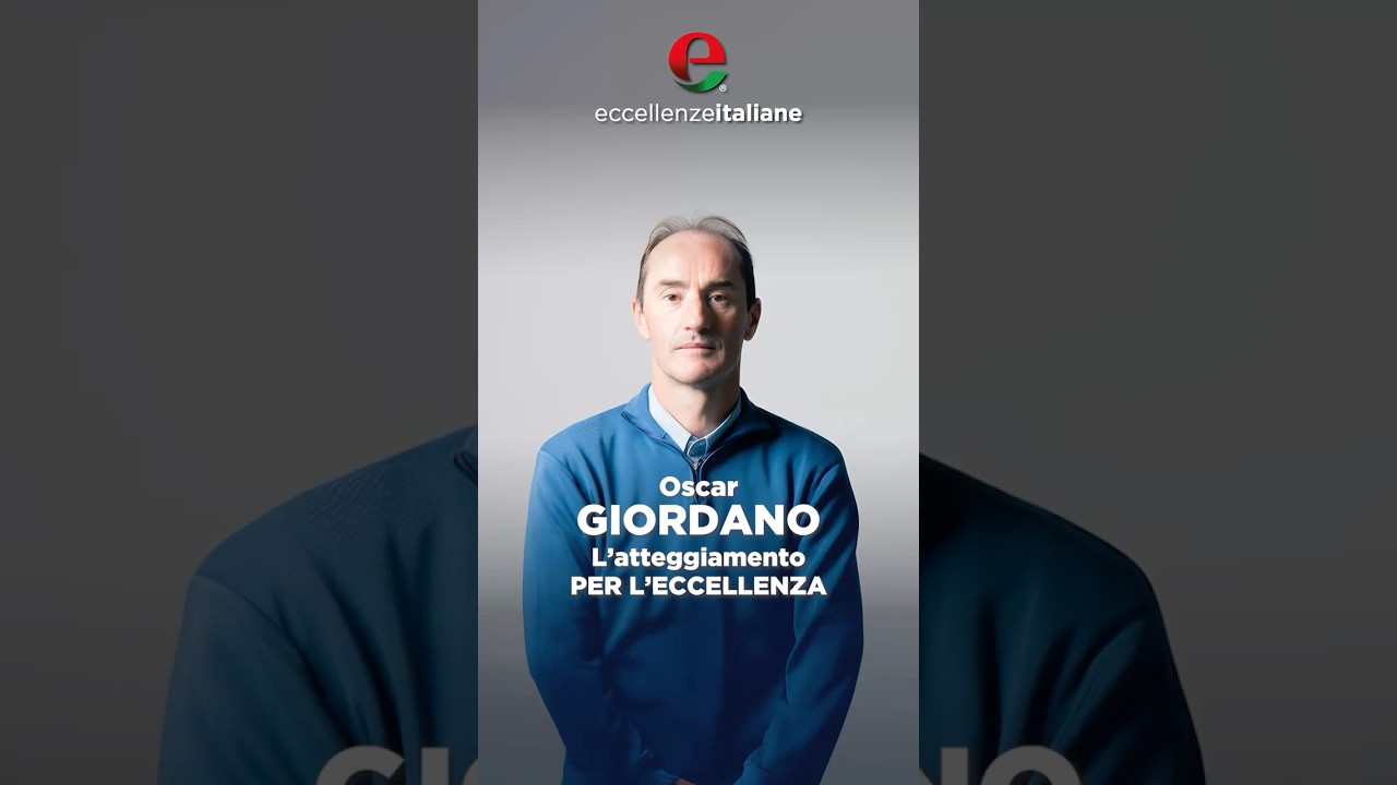 oscar giordano latteggiamento pe - Eccellenze Italiane TV