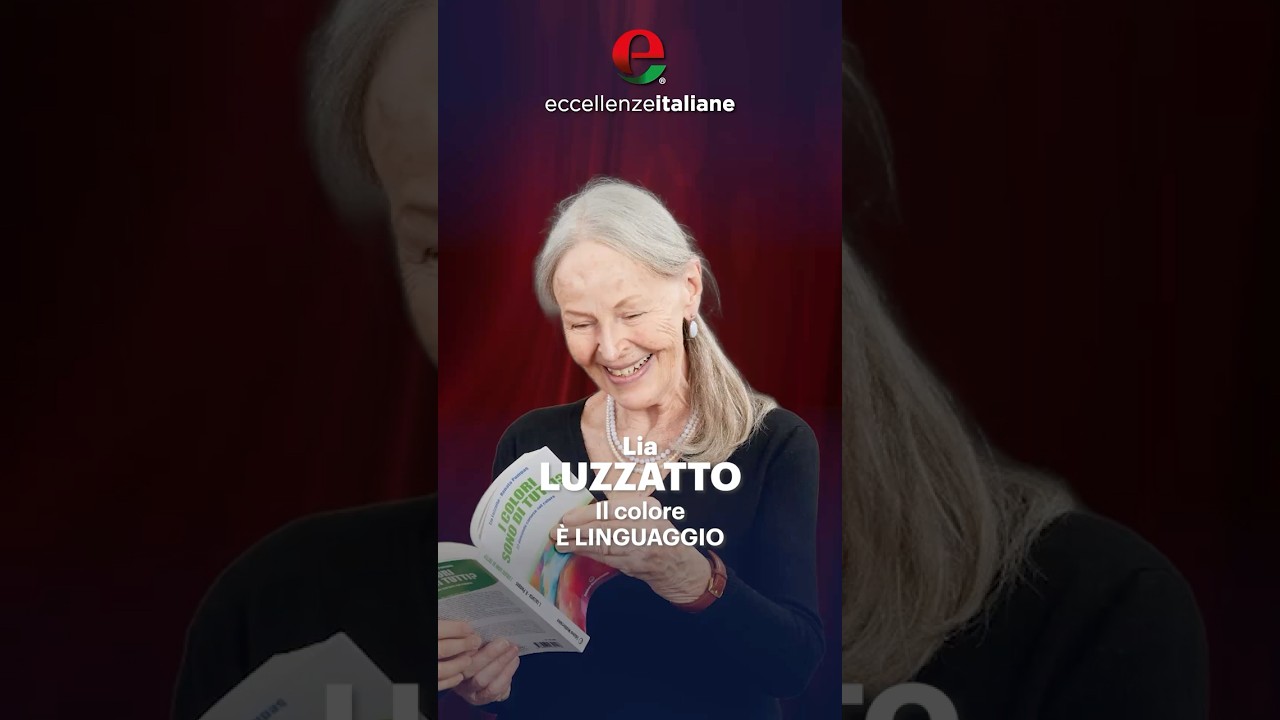 lia luzzatto il colore e linguag - Eccellenze Italiane TV