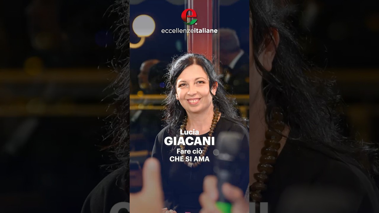 lucia giacani fare cio che si am - Eccellenze Italiane TV