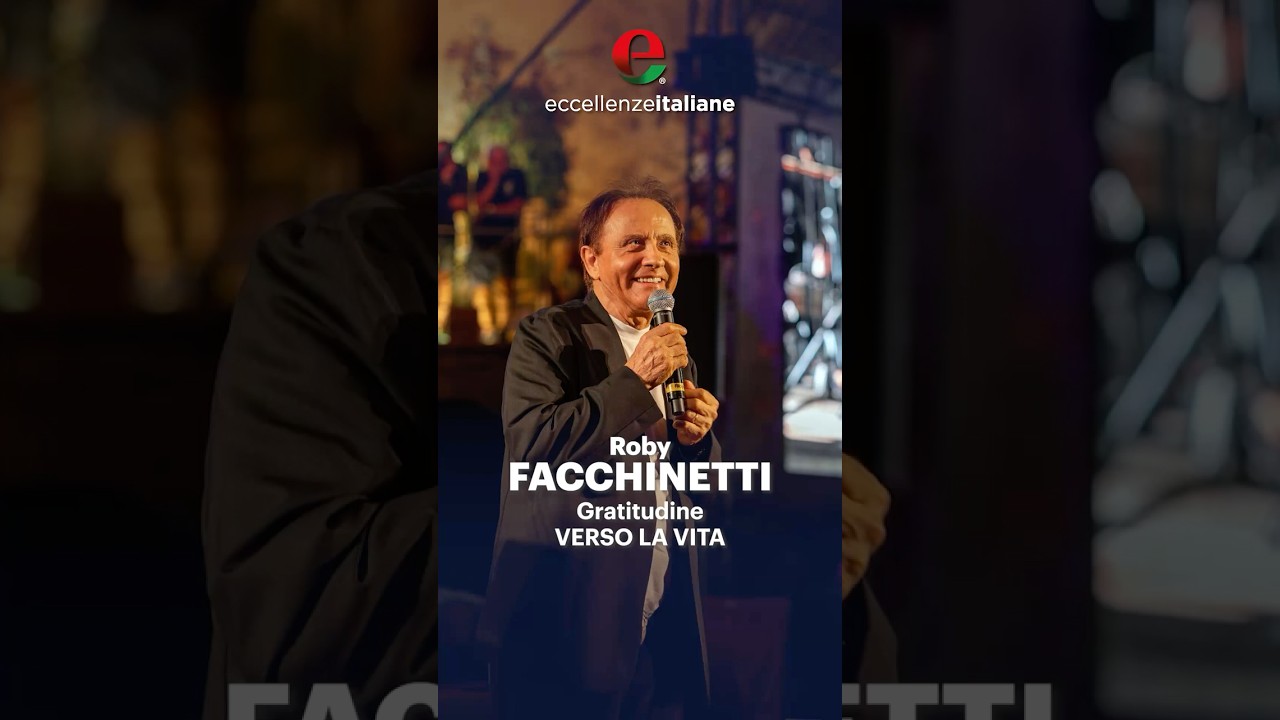 roby facchinetti gratitudine ver - Eccellenze Italiane TV
